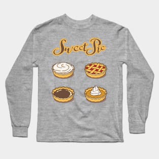 Sweet Pie Long Sleeve T-Shirt